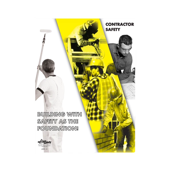 Contractor Safety: Building With Safety Poster