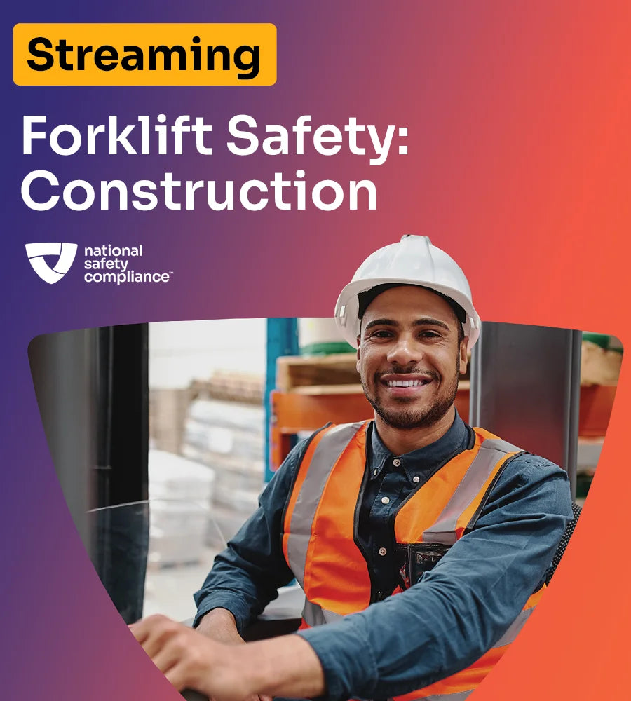 Forklift Safety - Construction Version Streaming Access