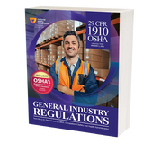 1910 OSHA General Industry Regulations (2025 Edition)