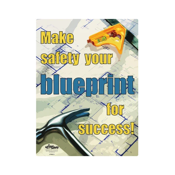 Blueprint for Success Safety Poster