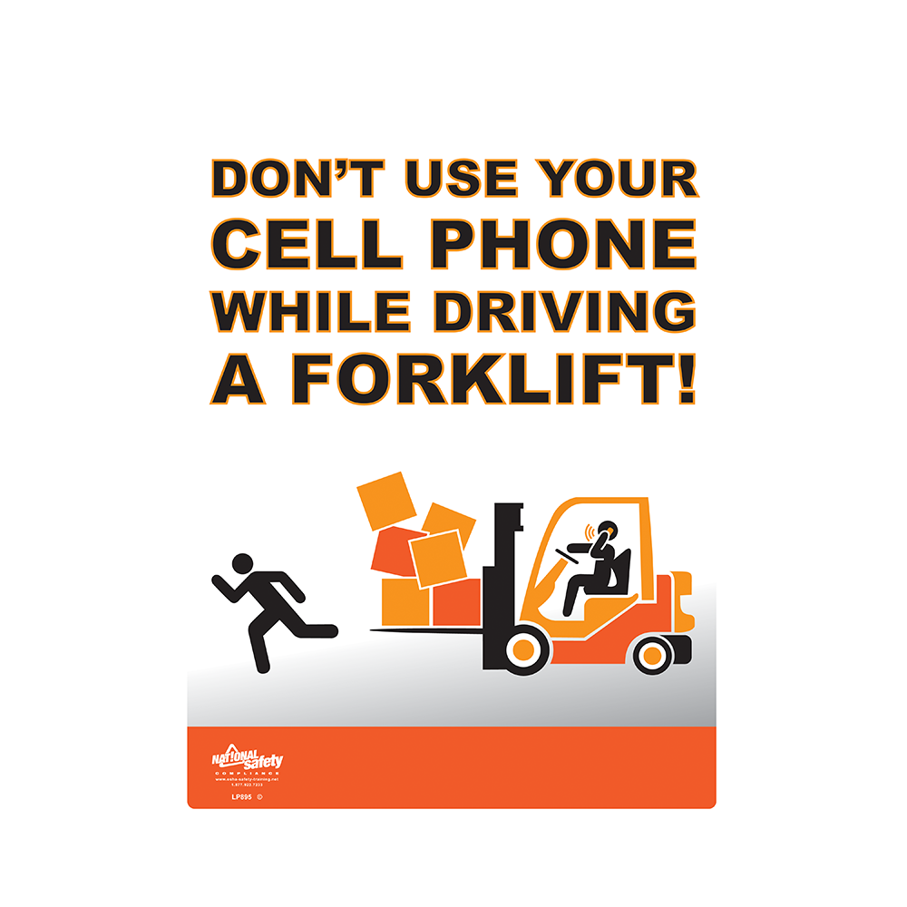 Do Not Use Mobile Phone While Driving Forklift Safety Poster