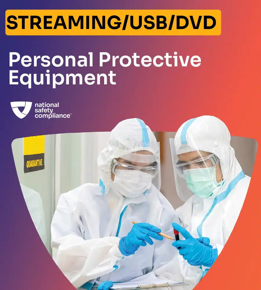 Personal Protective Equipment (PPE) Training - Video Kit